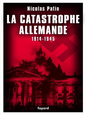 cover image of La catastrophe allemande